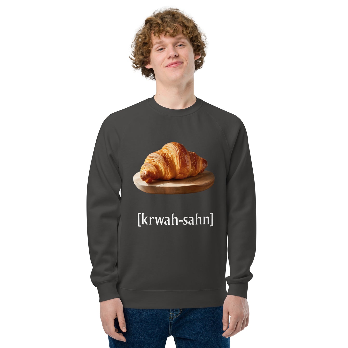 It's "Croissant" - Unisex raglan sweatshirt